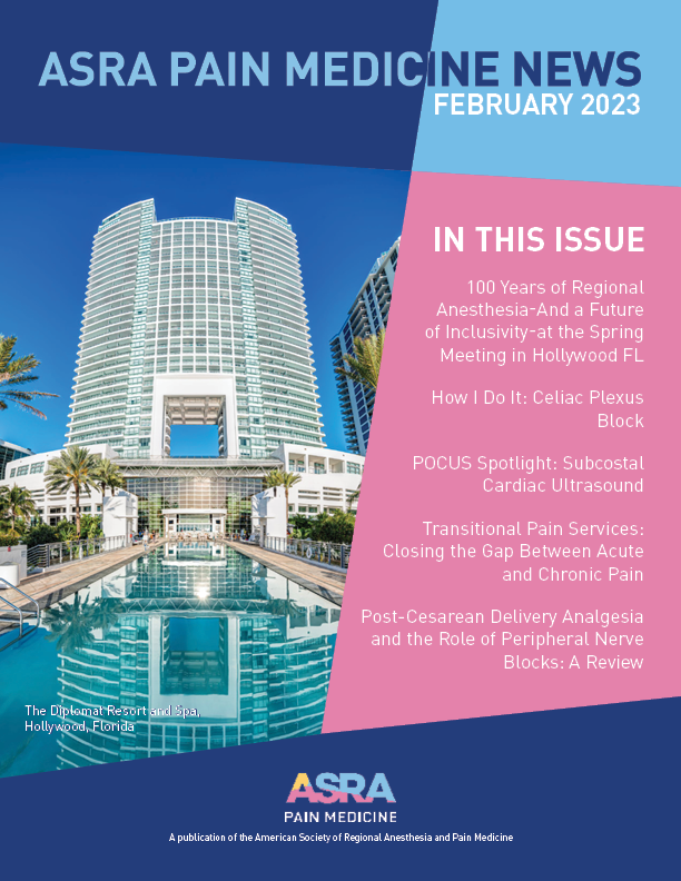 ASRA Pain Medicine News Special Spring Issue 2022 Cover